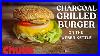 Perfect_Charcoal_Grilled_Burger_On_The_Weber_Kettle_Chuds_Bbq_01_qhgc